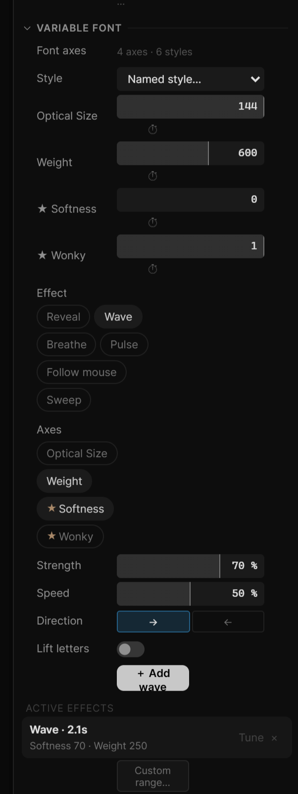 The Variable font block on a Fraunces headline: axis sliders with ★ Softness, the Effect chips with Wave on, Axes chips, Strength and Speed, and one Active effect